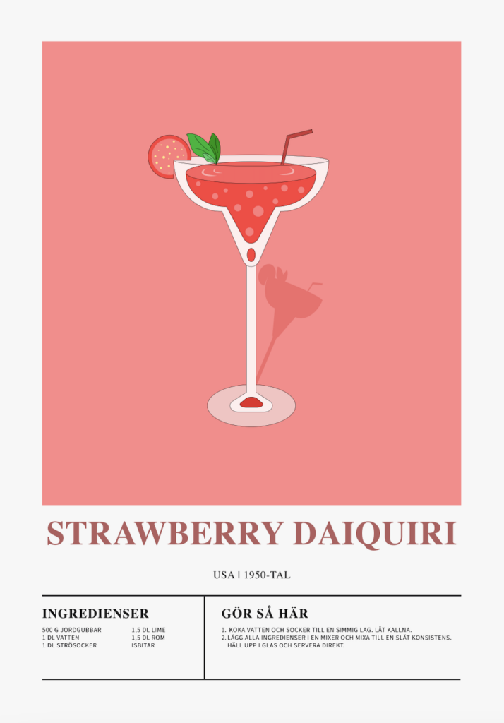 Poster som visar Ett cocktailglas fyllt med en röd vätska mot en ljus bakgrund. Glaset är dekorerat med en limeskiva och en halm. Texten "Strawberry Daiquiri" och "USA 1950-tal" syns tydligt.